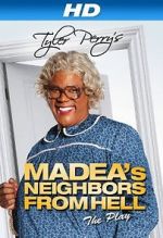 Watch Madea\'s Neighbors from Hell Vumoo