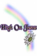 Watch High on Jesus Vumoo