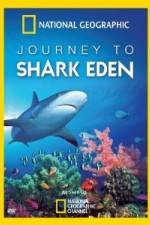 Watch National Geographic Journey to Shark Eden Vumoo