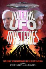 Watch Volcanic UFO Mysteries Vumoo
