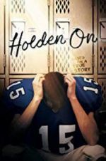 Watch Holden On Vumoo