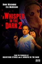 Watch A Whisper in the Dark 2 Vumoo