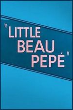 Watch Little Beau Pep (Short 1952) Vumoo