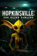 Watch Hopkinsville: The Alien Goblins Vumoo