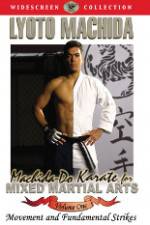 Watch Machida-Do Karate for MMA Volume 1 Vumoo