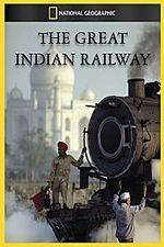 Watch The Great Indian Railway Vumoo