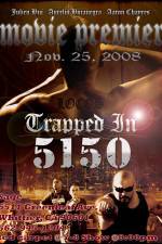 Watch Trapped in 5150 Vumoo