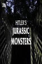 Watch Hitler's Jurassic Monsters Vumoo