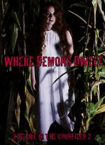 Watch Where Demons Dwell: The Girl in the Cornfield 2 Vumoo