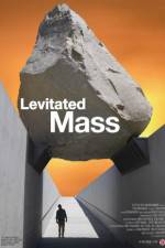 Watch Levitated Mass Vumoo