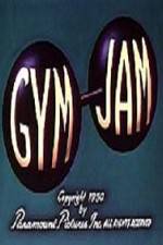 Watch Gym Jam Vumoo