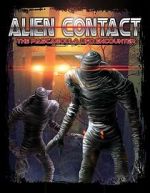 Watch Alien Contact: The Pascagoula UFO Encounter Vumoo