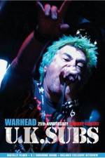 Watch U.K. SUBS : Warhead - 25th Anniversary Live at Marquee Vumoo