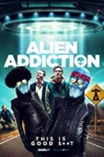 Watch Alien Addiction Vumoo