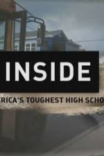 Watch Inside Americas Toughest High School Vumoo
