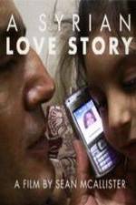 Watch A Syrian Love Story Vumoo