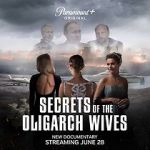 Watch Secrets of the Oligarch Wives Vumoo
