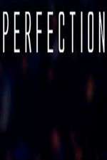 Watch Perfection Vumoo