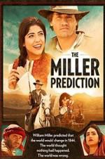 Watch The Miller Prediction Vumoo