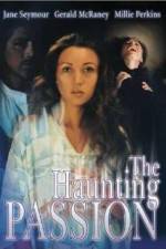 Watch The Haunting Passion Vumoo