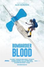 Watch Bombardier Blood Vumoo