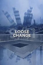 Watch Loose Change Vumoo