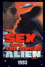 Watch Sex and the Single Alien Vumoo