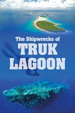 Watch World War 2: The Shipwrecks of Truk Lagoon Vumoo