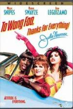 Watch To Wong Foo Thanks for Everything, Julie Newmar Vumoo