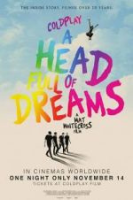 Watch Coldplay: A Head Full of Dreams Vumoo