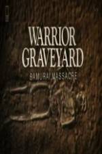 Watch National Geographic Warrior Graveyard: Samurai Massacre Vumoo