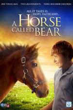 Watch A Horse Called Bear Vumoo