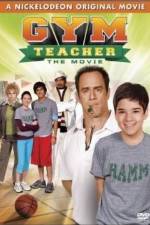 Watch Gym Teacher: The Movie Vumoo