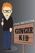 Watch Steve Hofstetter: Ginger Kid Vumoo