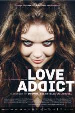 Watch Love Addict Vumoo