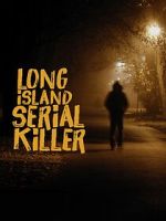 Watch A&E Presents: The Long Island Serial Killer Vumoo