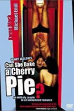 Watch Can She Bake a Cherry Pie? Vumoo
