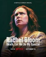 Watch Rachel Bloom: Death, Let Me Do My Special Vumoo