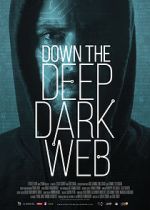 Watch Down the Deep, Dark Web Vumoo