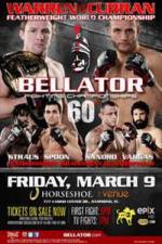 Watch Bellator Fighting Championships 60 Vumoo