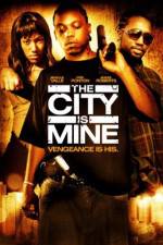 Watch The City Is Mine Vumoo