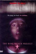 Watch The Bare Wench Project Vumoo