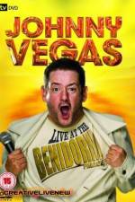 Watch Johnny Vegas: Live at The Benidorm Palace Vumoo