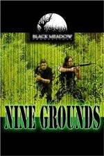 Watch Nine Grounds Vumoo