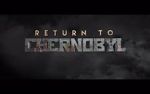 Watch Return to Chernobyl Vumoo