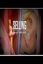 Watch Selling the Girl Next Door Vumoo