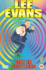 Watch Lee Evans Live in Scotland Vumoo