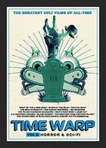 Watch Time Warp: The Greatest Cult Films of All-Time- Vol. 2 Horror and Sci-Fi Vumoo