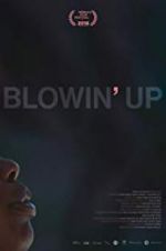 Watch Blowin\' Up Vumoo