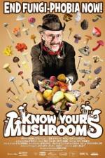 Watch Know Your Mushrooms Vumoo